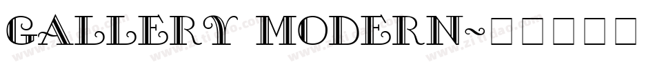 gallery modern字体转换